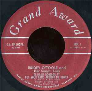 Bridey O'Toole And Her Singin' Lads - Bridey O'Toole And Her Singin' Lads