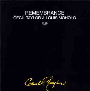 Cecil Taylor & Louis Moholo - Remembrance