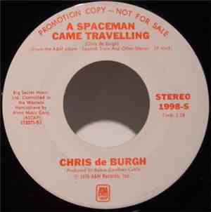 Chris de Burgh - A Spaceman Came Travelling