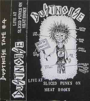Dust Noise - Live At Sliced Punks On Meat Hooks
