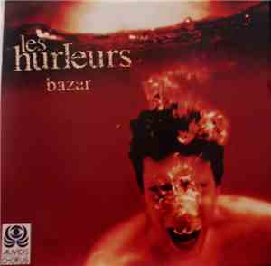 Hurleurs - Bazar