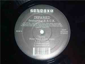 Infared  / N.E.U.K. - Wartime / Run They Gonna Kill Yall
