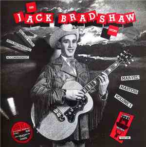 Jack Bradshaw - The Jack Bradshaw Story