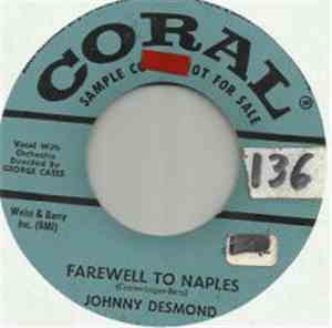 Johnny Desmond - Temperamental You / Farewell To Naples