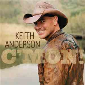 Keith Anderson  - C'mon