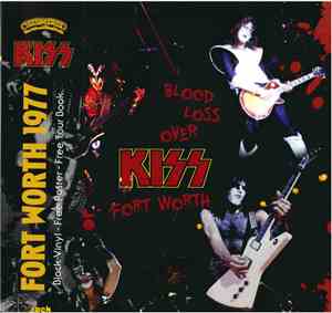 Kiss - Blood Loss Over Fort Worth