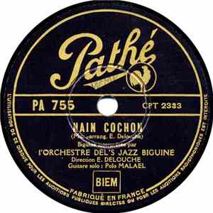 L'Orchestre Del's Jazz Biguine - Nain Cochon / Complainte