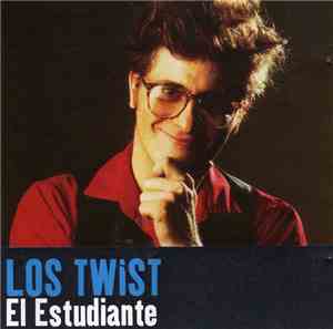 Los Twist - El Estudiante