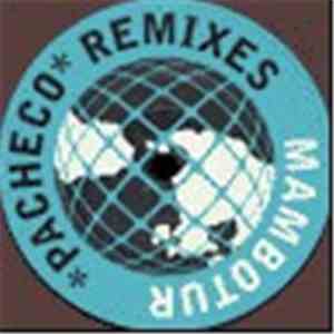 Mambotur - Pacheco (Remixes)