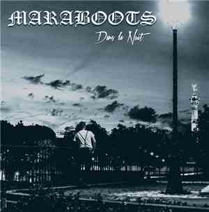 Maraboots - Dans La Nuit