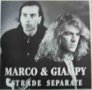Marco & Giampy - Strade Separate