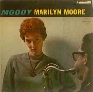 Marilyn Moore - Moody