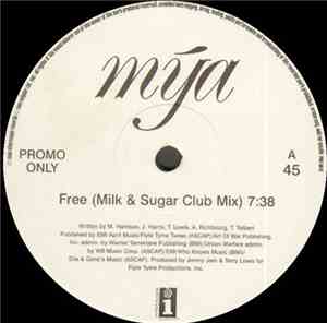Mya - Free (Milk & Sugar Remixes)
