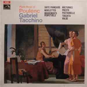 Poulenc - Gabriel Tacchino - Piano Music Of Poulenc