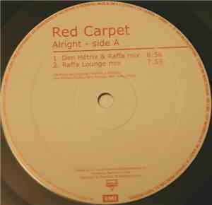 Red Carpet - Alright