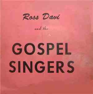 Ross Davi And The Gospel Singers - Ross Davi And The Gospel Singers