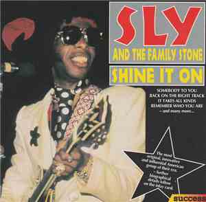 Sly And The Family Stone - Shine It On