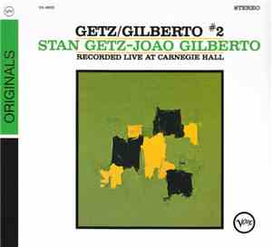 Stan Getz / João Gilberto - Getz / Gilberto #2