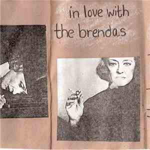 The Brendas - In Love With The Brendas