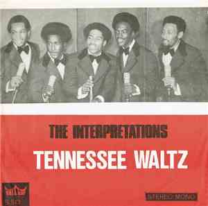 The Interpretations  - Tennessee Waltz