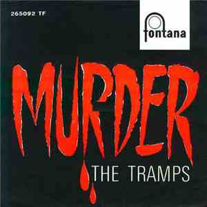 The Tramps - Murder / Macacafoo