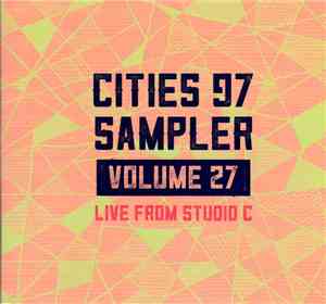 Various - Cities 97 Sampler Volume 27