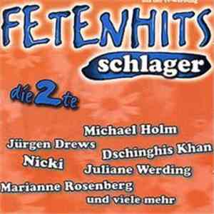 Various - Fetenhits - Schlager Die 2te
