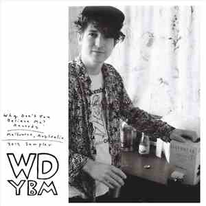 Various - Why Don't You Believe Me? 2012 Sampler