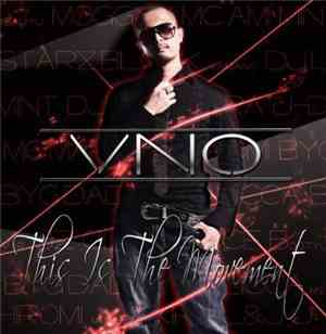 VNO  - This Is The Movement