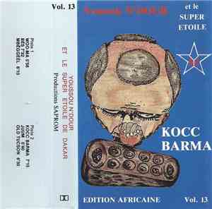 Youssou N'Dour et Le Super Etoile - Vol. 13 Kocc Barma