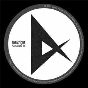 Adriatique - Playground EP