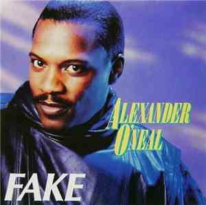 Alexander O'Neal - Fake