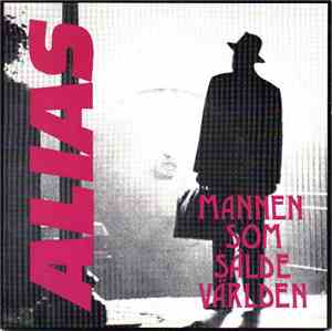 Alias  - Mannen Som Sålde Världen