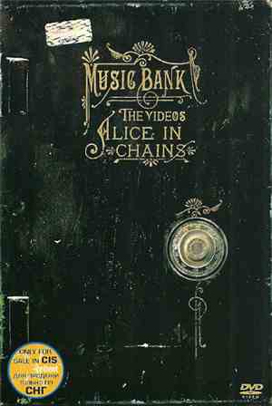 Alice In Chains - Music Bank - The Videos