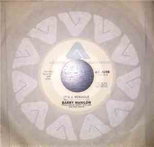 Barry Manilow - It's A Miracle