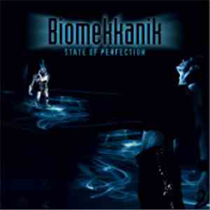 Biomekkanik - State Of Perfection