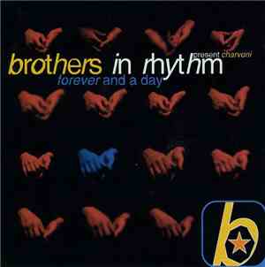 Brothers In Rhythm Present Charvoni - Forever And A Day