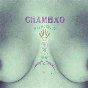 CHAMBAO - Nuevo Ciclo