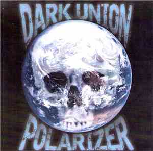Dark Union - Polarizer