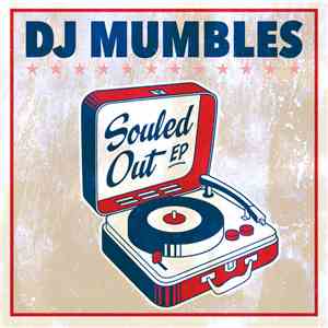 DJ Mumbles - Souled Out EP