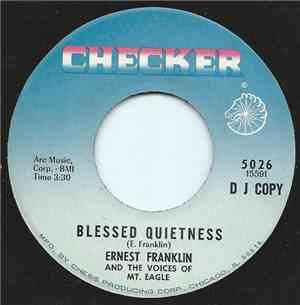 Ernest Franklin  And The Voices Of Mt. Eagle - Blessed Quietness / Walking  ...