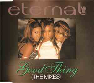 Eternal  - Good Thing (The Mixes)