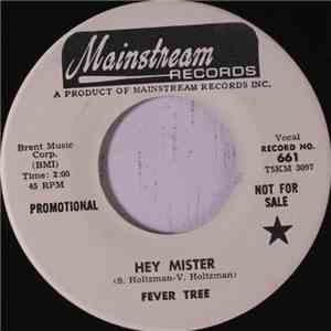Fever Tree - Hey Mister