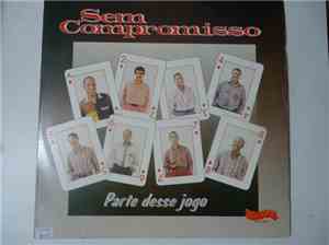 Grupo Sem Compromisso - Parte Desse Jogo