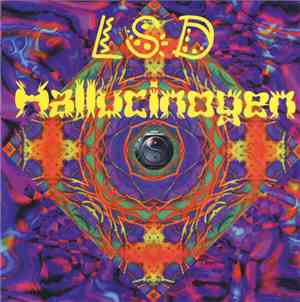 Hallucinogen - LSD