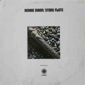 Herbie Mann - Stone Flute