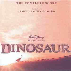James Newton Howard - Dinosaur (The Complete Score)