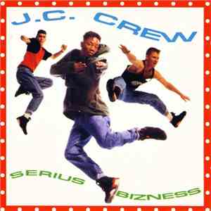 J.C. Crew - Serius Bizness