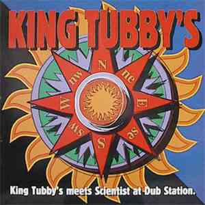 King Tubby's Meets Scientist - At Dub Station