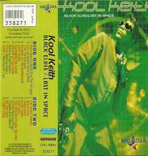 Kool Keith - Black Elvis / Lost In Space